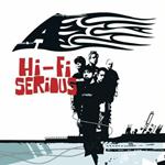 Hi-Fi Serious