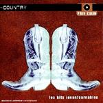 Country Les Hits Incontournables