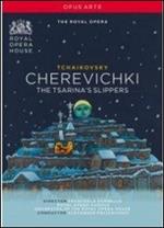 Pyotr Ilyich Tchaikovsky. Cherevichki. Gli stivaletti (DVD)