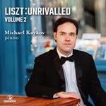 Liszt Unrivalled, Volu...