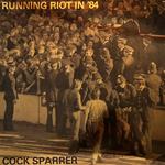 Running Riot In '84