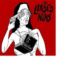 Loaded Nuns (The) - The Loaded Nuns