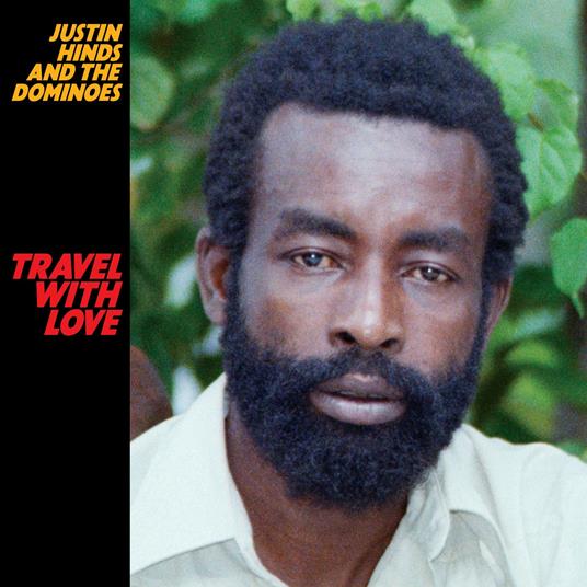 Travel with Love (Remastered) - Vinile LP di Justin Hinds,Dominoes