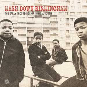 Vinile Mash Down Birmingham Musical Youth