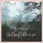 In the Old Forest - CD Audio di Miami Mieke