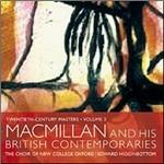 MacMillan e i suoi contemporanei inglesi