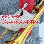 Linne Quintet: Jul Med Linnekvintetten
