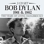 1961 & 1962: The Years Of Living Dangerously