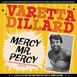 CD Mercy Mr. Percy - The Singles Collection 1951-61 Varetta Dillard