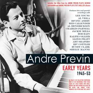 CD Early Years 1945-53 André Previn