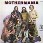 Mothermania - CD Audio di Frank Zappa