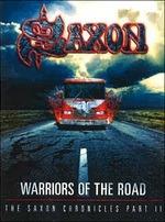 Warriors of the Road. The Saxon Chronicles part II - CD Audio + Blu-ray di Saxon