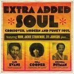 Extra Added Soul. Crossover, Modern and Funky Soul