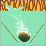 Rockamovya - CD Audio di Rockamovya