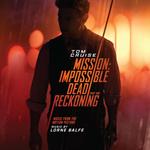 Mission. Impossible - Dead Reckoning Part One