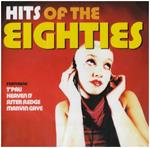 Hits Of The Eighties