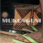 Mukunguni. New Recordings from Coast Province, Kenya