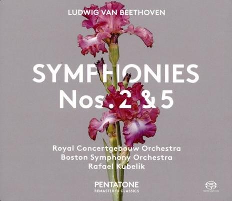 Sinfonia n.2 op.36, n.5 op.67 - SuperAudio CD ibrido di Ludwig van Beethoven,Rafael Kubelik,Royal Concertgebouw Orchestra,Boston Symphony Orchestra