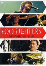 Foo Fighters. Everywhere But Home (DVD)