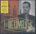 It's De Lovely. The Authentic Cole Porter Collection