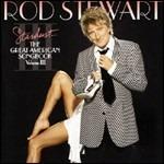 Stardust. The Great American Songbook vol.3 - CD Audio di Rod Stewart