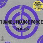 Tunnel Trance Force Vol.35