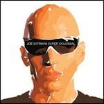 Super Colossal - CD Audio di Joe Satriani