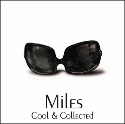 Cool & Collected - CD Audio di Miles Davis