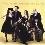 Lonely Jones (The) - The Life Of The Lonely Jones