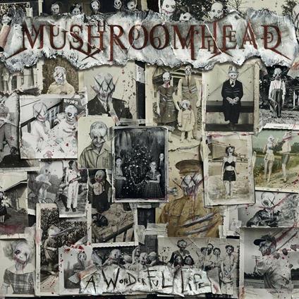 A Wonderful Life - Vinile LP di Mushroomhead