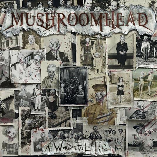 A Wonderful Life - Vinile LP di Mushroomhead