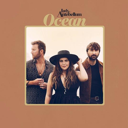 Ocean - Vinile LP di Lady Antebellum