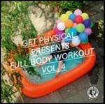 Get Physical presents Full Body Workout vol.4