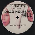 Disco House For All Ep