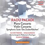 Radu Paladi. Piano Concerto - Violin Concerto - Symphon