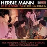 Live At The Whisky 1969 - CD Audio di Herbie Mann