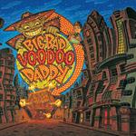 Big Bad Voodoo Daddy (Aka 