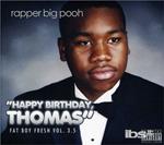 Vol. 3.5-Fat Boy Fresh: Happy Birthday