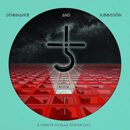 Dominance and Submission. A Tribute to Blue Öyster Cult - CD Audio