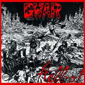 Vinile Hell-O (Red & Clear Splatter Vinyl) Gwar