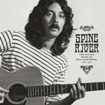 Spine River. The Guitar Music of Matthews Wall 1967-1981