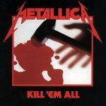 Kill 'em All (Box Set - Limited & Numbered Edition)