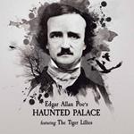 Haunted Palace (feat. Tiger Lillies)