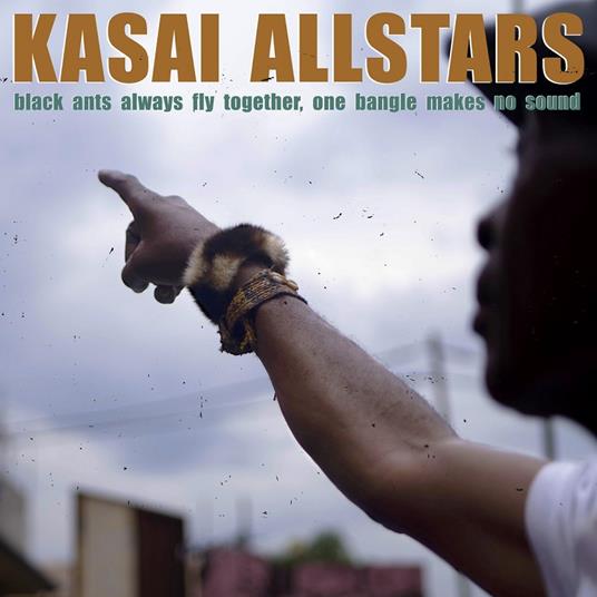 Black Ants Always Fly Together - CD Audio di Kasai Allstars