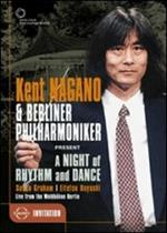 Kent Nagano. A Night of Rhythm And Dance (DVD)