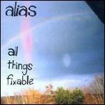 All Things Fixable - CD Audio di Alias