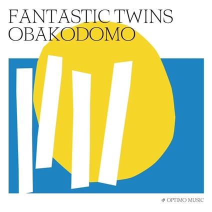 Obakodomo - Vinile LP di Fantastic Twins