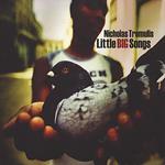 Nicholas Tremulis - Little Big Songs