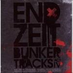 Endzeit Bunkertracks Vol.4