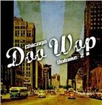 Chicago Doo Wop Volume 2